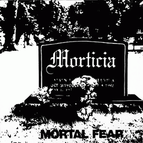 Morticia (USA) : Mortal Fear